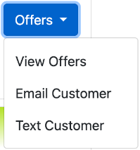 Offers menu with View Offers, Email Customer and Text Customer.